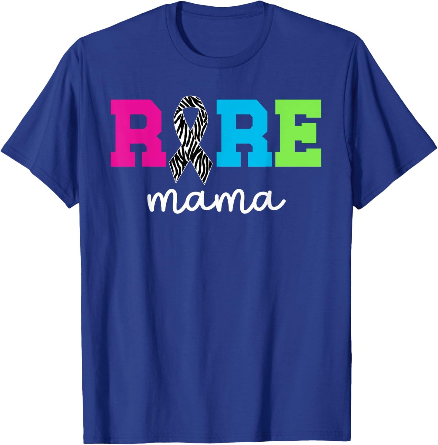 Rare Mama Rare Disease Fighter Mom Rare Disease Awareness T-Shirt - T-Shirt | Royal