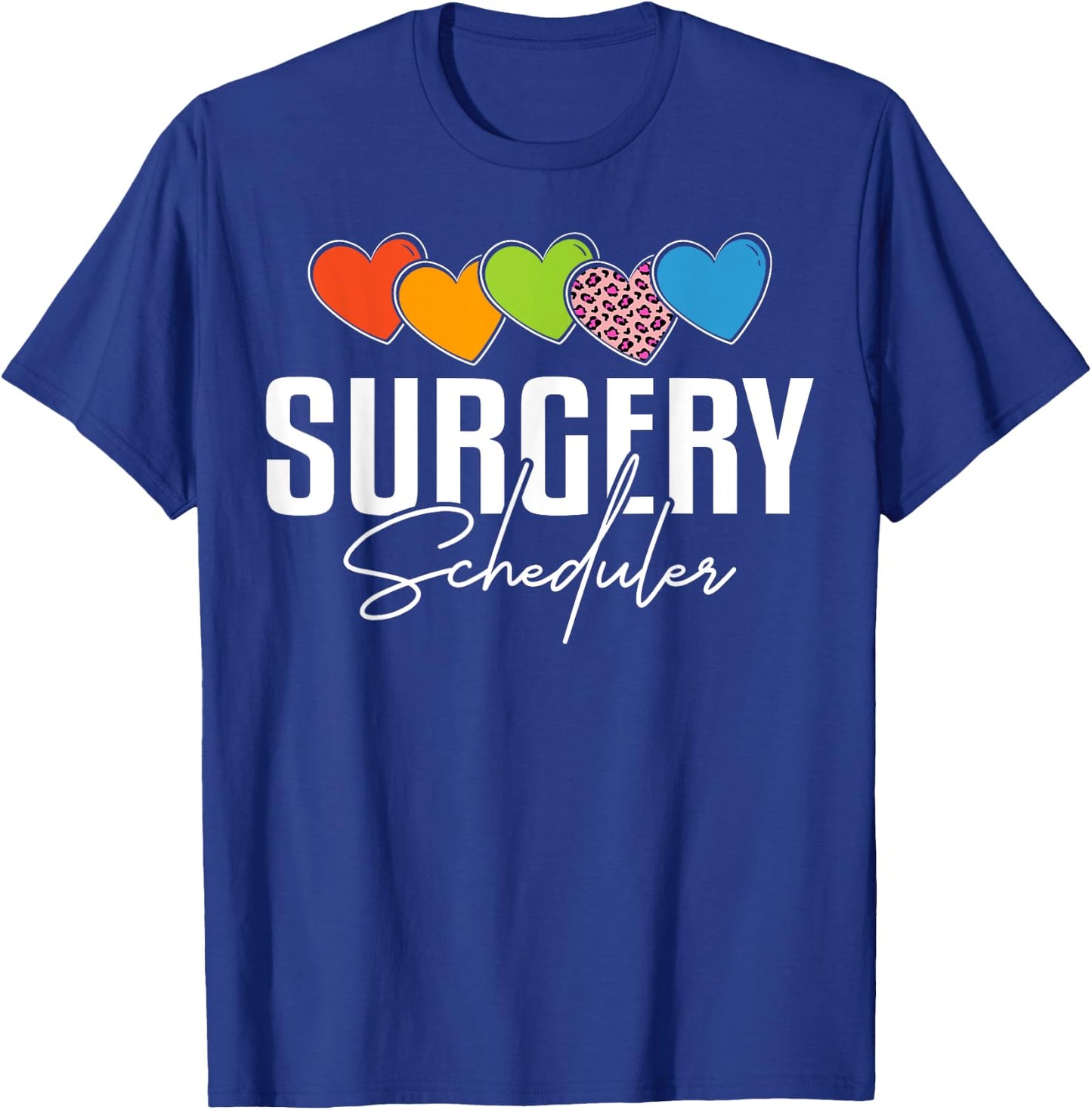 Surgery Scheduler Heart Leopard T-Shirt - T-Shirt | Royal