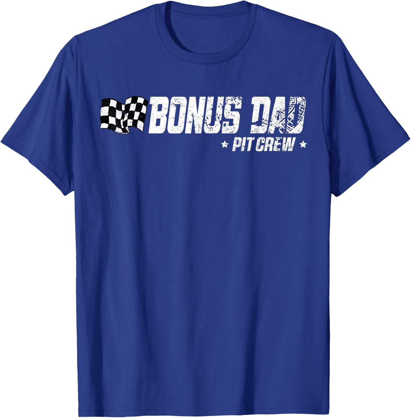 Bonus Dad Pit Crew Race Car Birthday Family Racing T-Shirt - T-Shirt | Royal