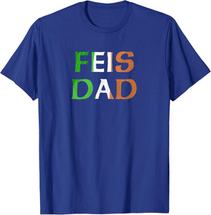 Feis Dad Irish Flag T-Shirt - T-Shirt | Royal