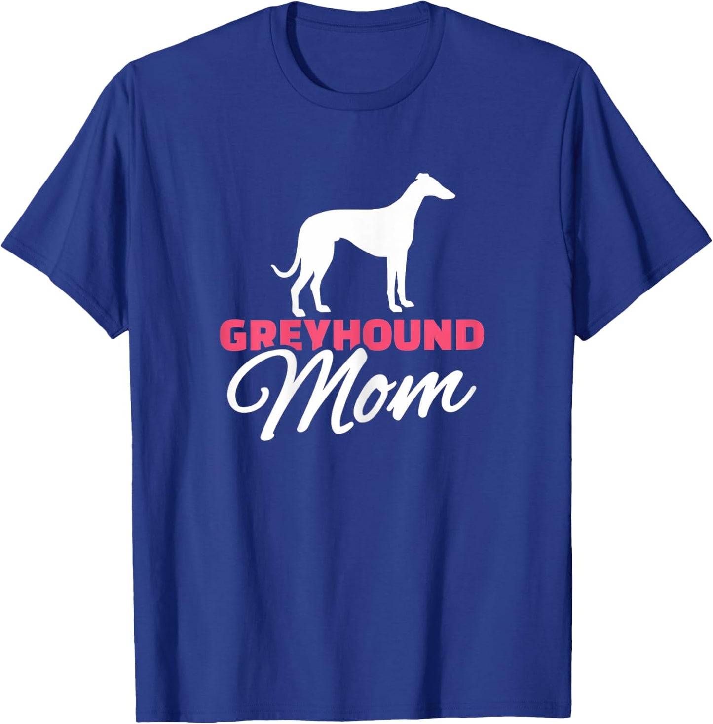 Greyhound Mama T-Shirt - T-Shirt | Royal