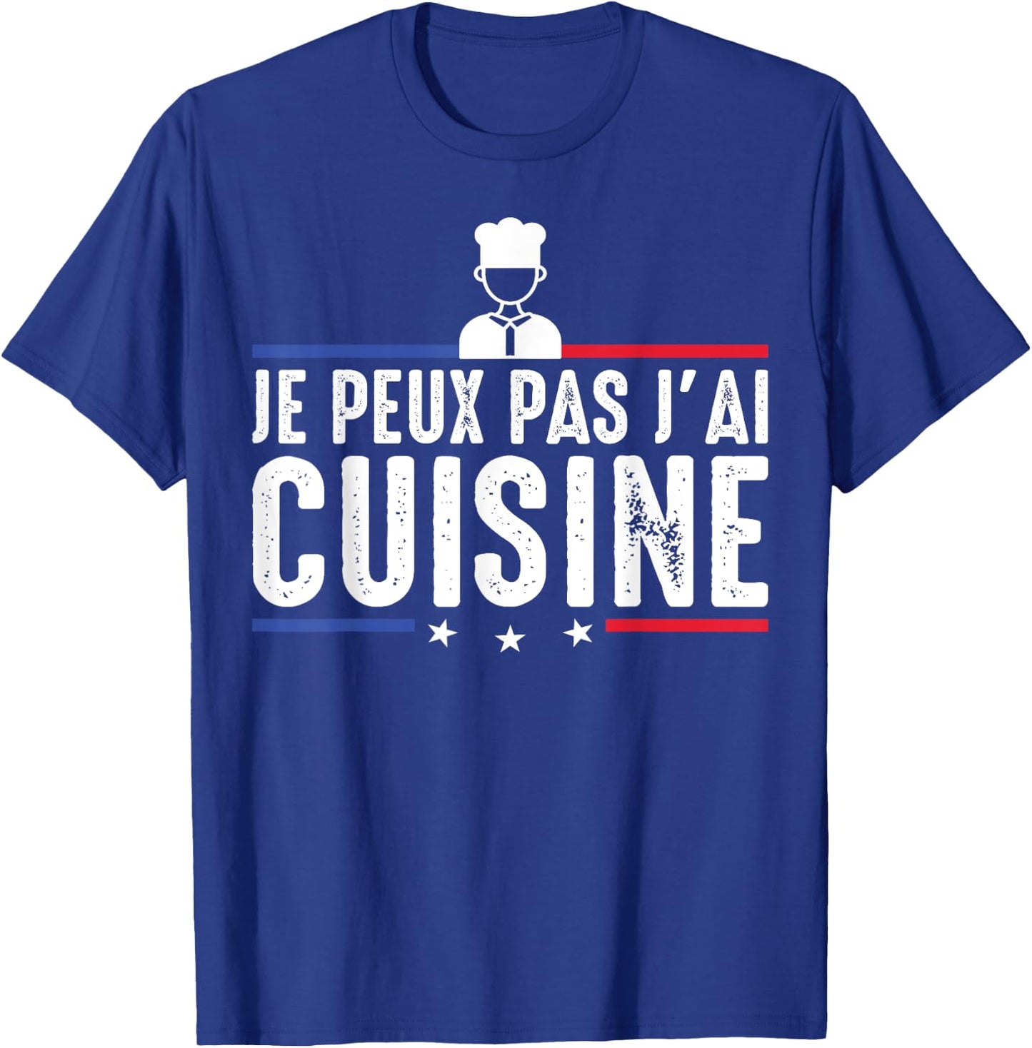 Je Peux Pas J'ai Cuisine Food Chef Cuisto Funny , Black, S T-Shirt - T-Shirt | Royal