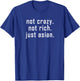 Not Crazy, Not Rich, Just Asian T-Shirt - T-Shirt | Royal