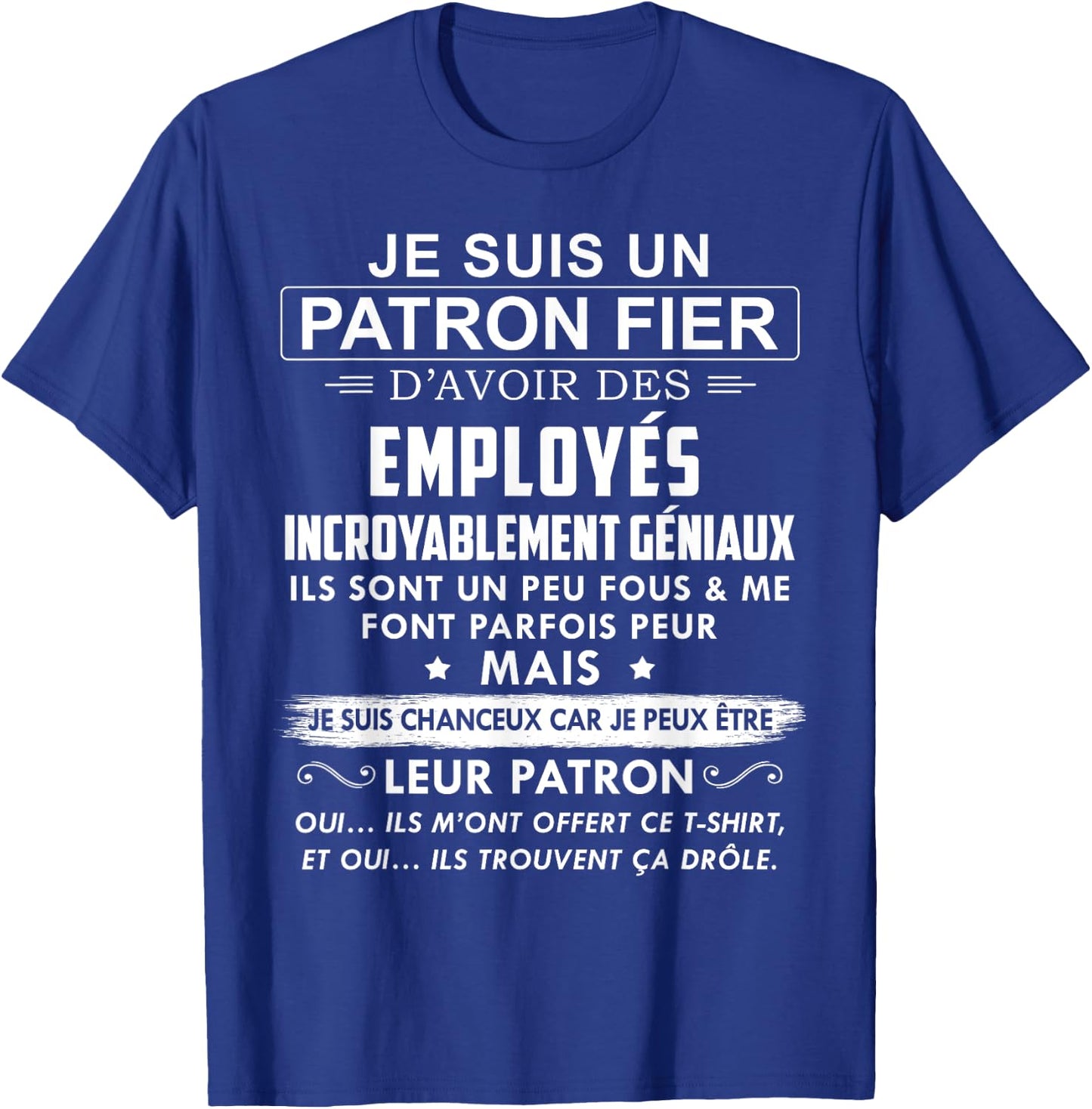 Proud Boss General Employees Gift , Black, S T-Shirt - T-Shirt | Royal