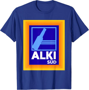 Alki Süd Parody Alcohol Drinking Party Malle Meme T-Shirt - T-Shirt | Royal