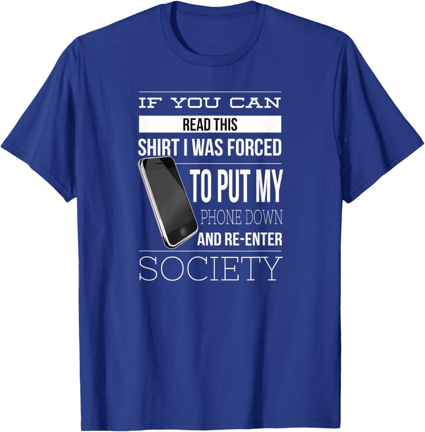 Phone Addiction Funny Smart Cell Phone Addict Humor T-Shirt - T-Shirt | Royal