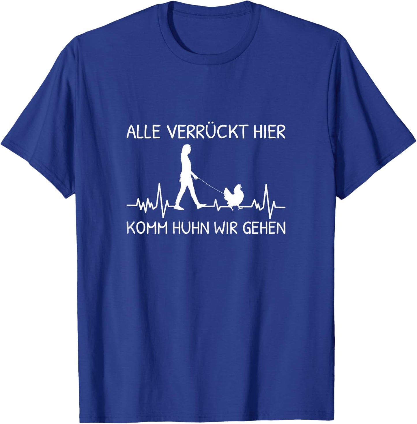 Alle Verrückt Hier Komm Huhn Wir Gehen Landwirt Herzschlag T-Shirt - T-Shirt | Royal