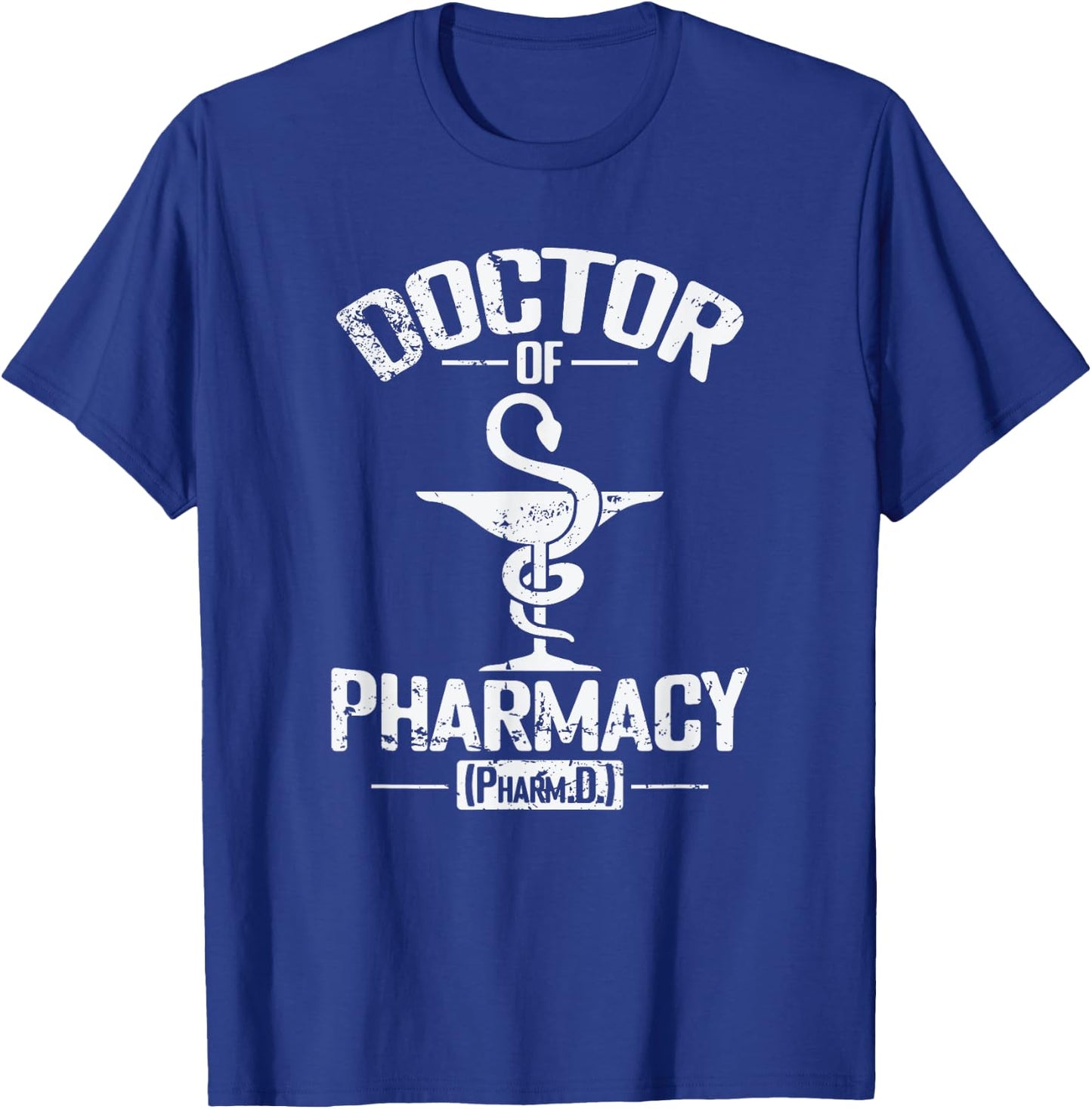 Doctor of Pharmacy (Pharm.D.) , Black, S T-Shirt - T-Shirt | Royal