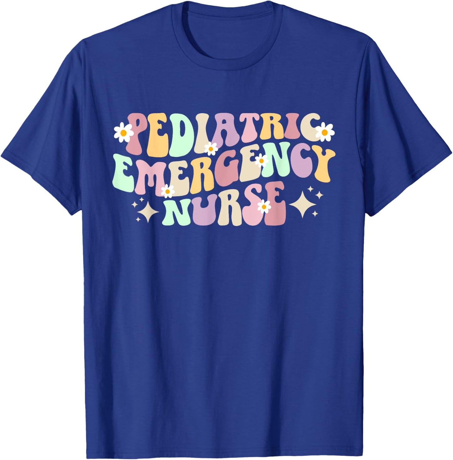 Pediatric Emergency Nurse Groovy Peds ER Nurse T-Shirt - T-Shirt | Royal