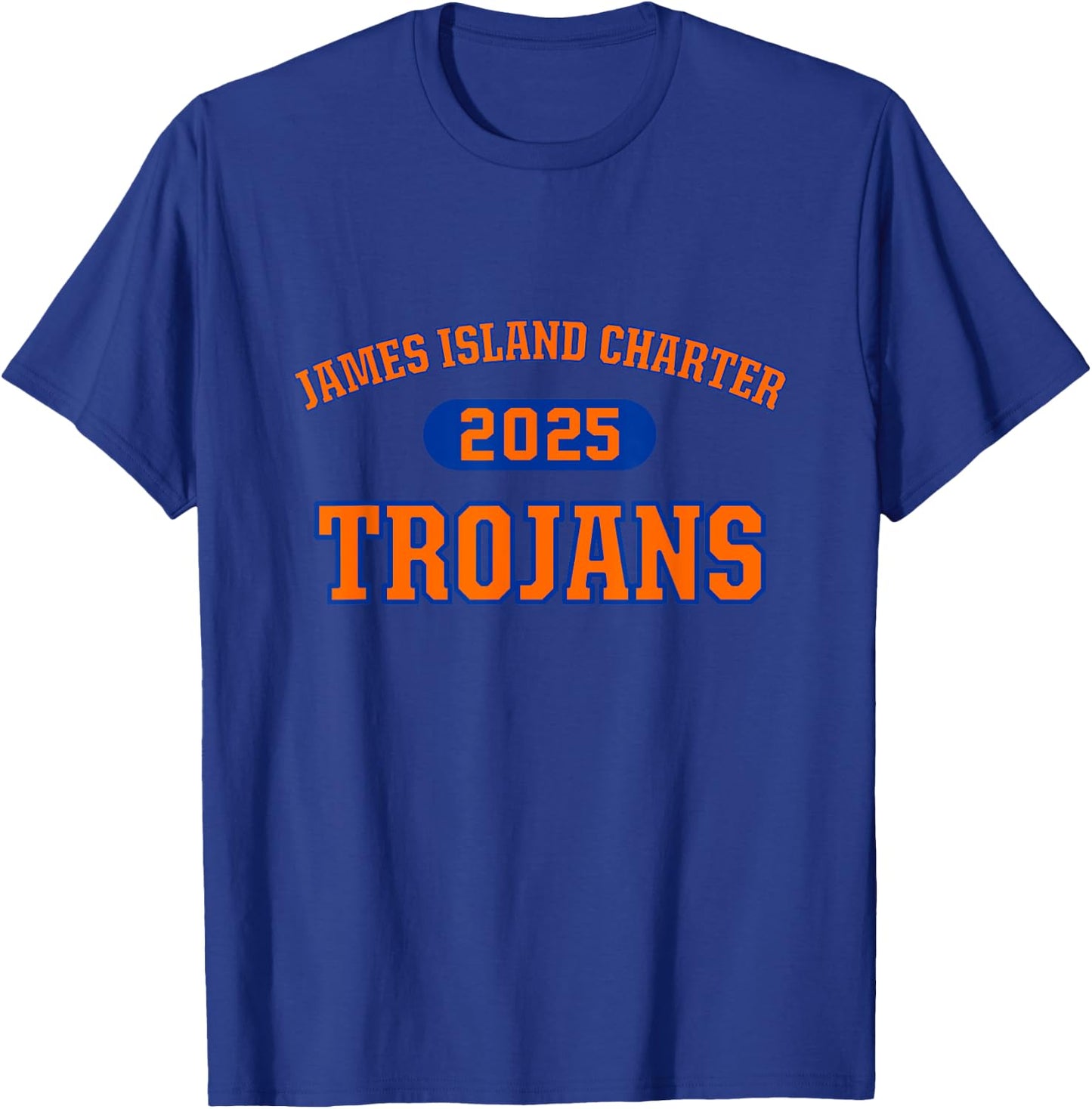 James Island Charter Trojans High School Arch 2025 T-Shirt - T-Shirt | Royal