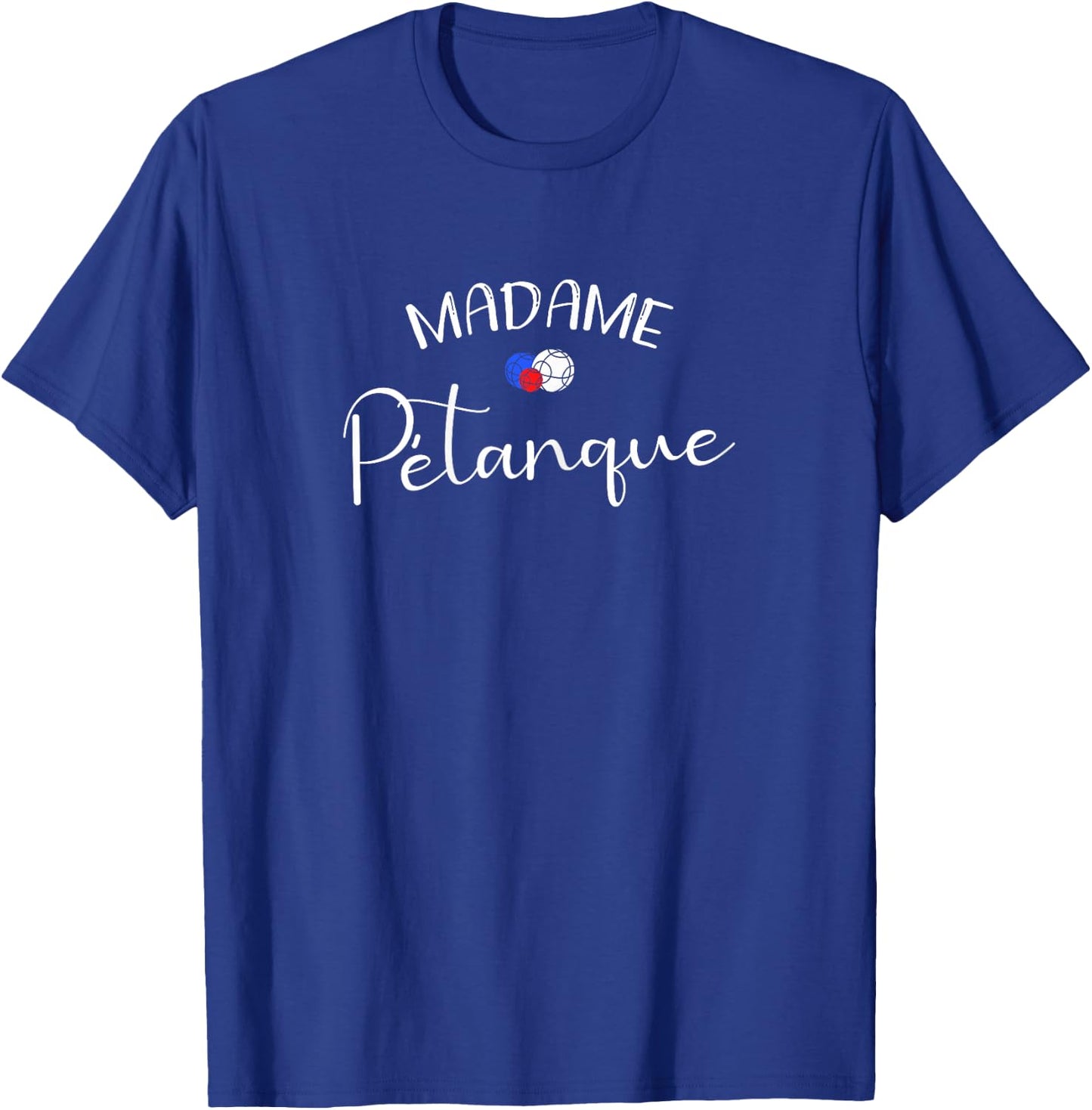 Madame Pétanque 3 balls French colour , Black T-Shirt - T-Shirt | Royal