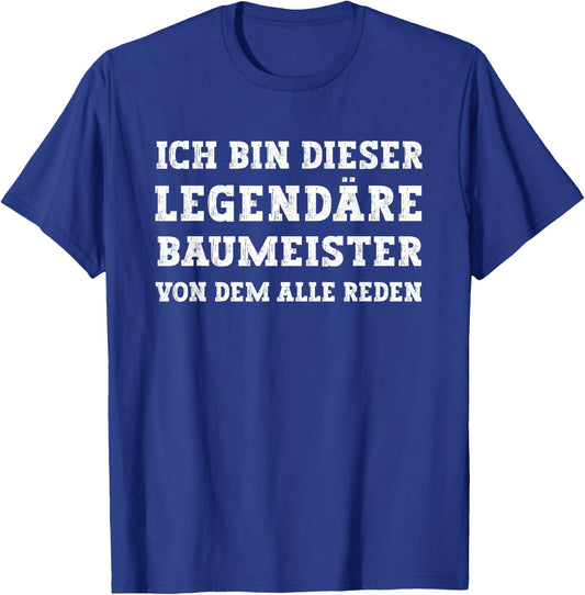 Funny Legendary Builder Saying , black T-Shirt - T-Shirt | Royal