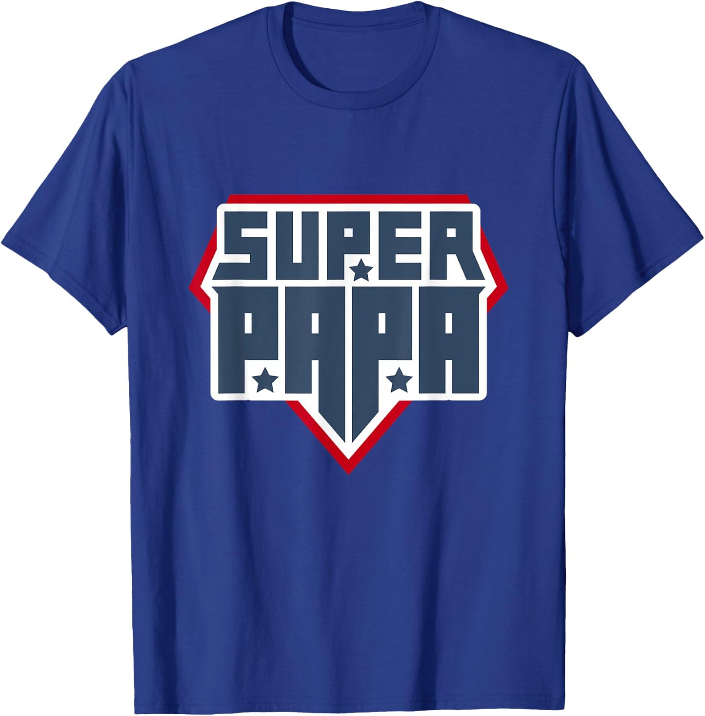 Super Papa shirt, Happy Father's Day , Best Daddy T-Shirt - T-Shirt | Royal