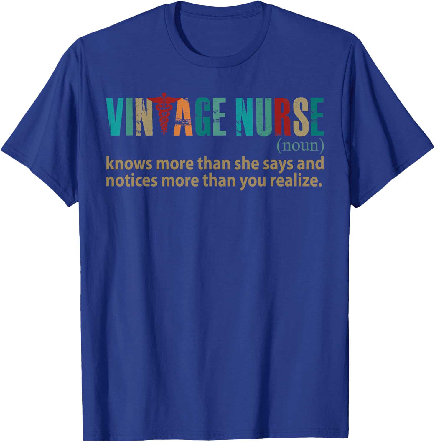 Vintage Nurse Knows More Than She Says Noun funny definition T-Shirt - T-Shirt | Royal