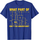 Funny Understand Electrical Electric Electrician Engineer T-Shirt - T-Shirt | Royal