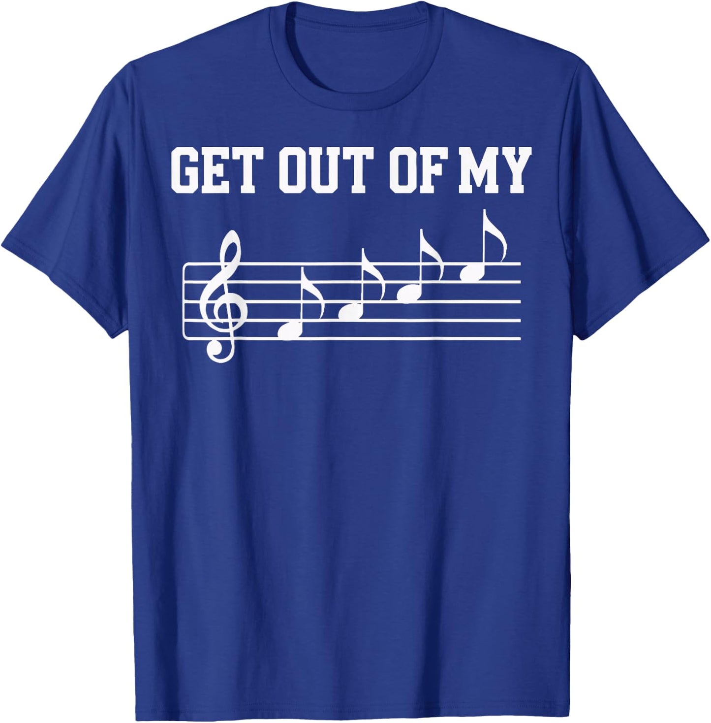 Get Out Of My Face T-Shirt - T-Shirt | Royal
