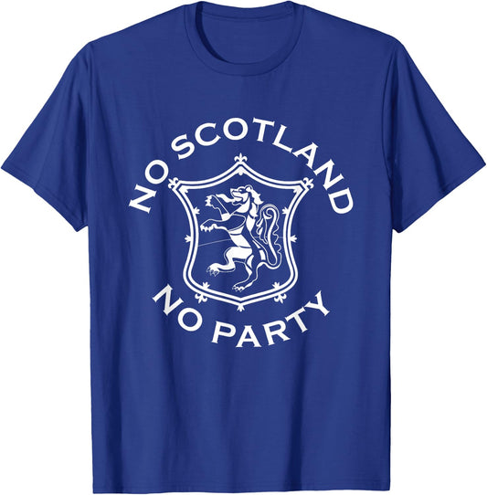 No Scotland No Party Scottish T-Shirt - T-Shirt | Royal