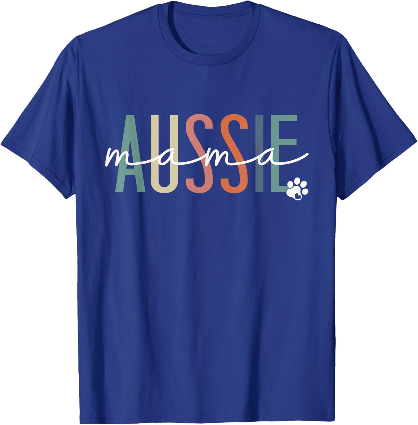 Aussie Mama Australian Shepherd Dog Mom Mother's Day T-Shirt - T-Shirt | Royal