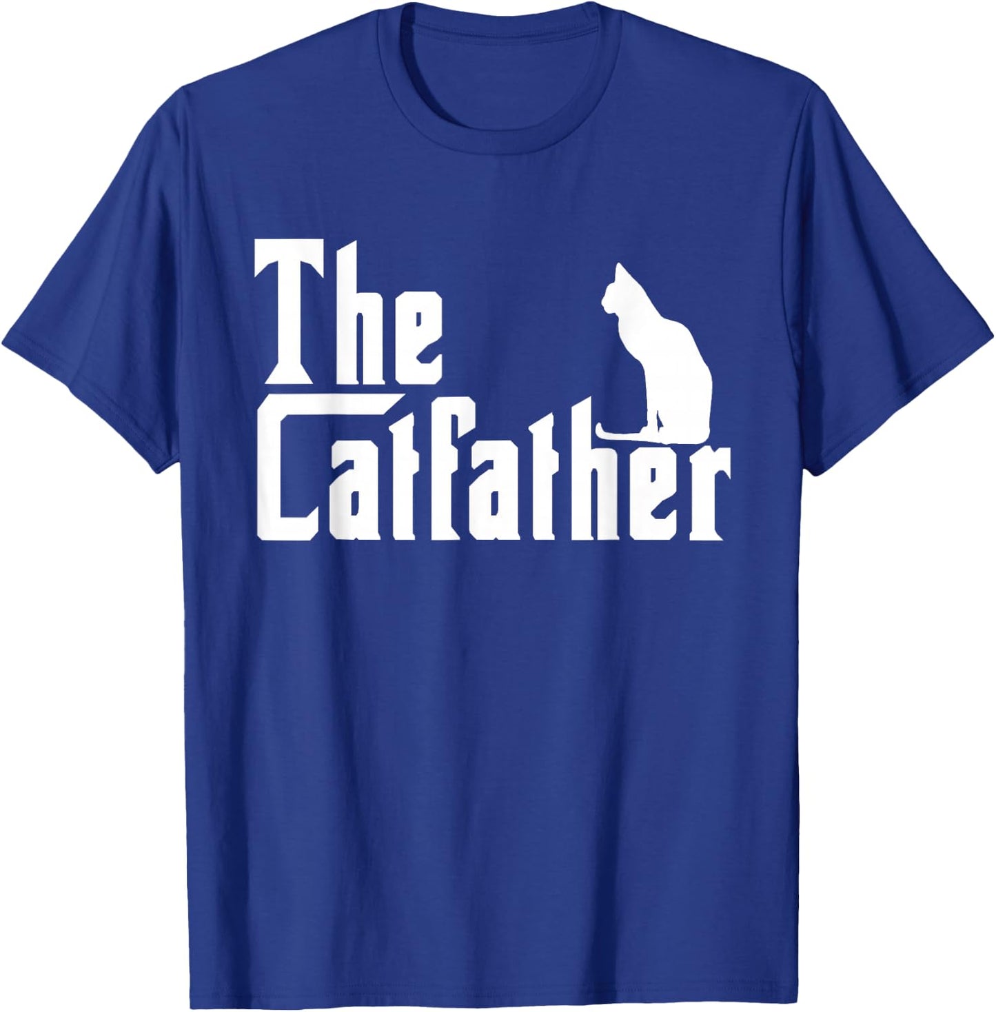 The Catfather Funny Cat Dad Father Lover T-Shirt - T-Shirt | Royal