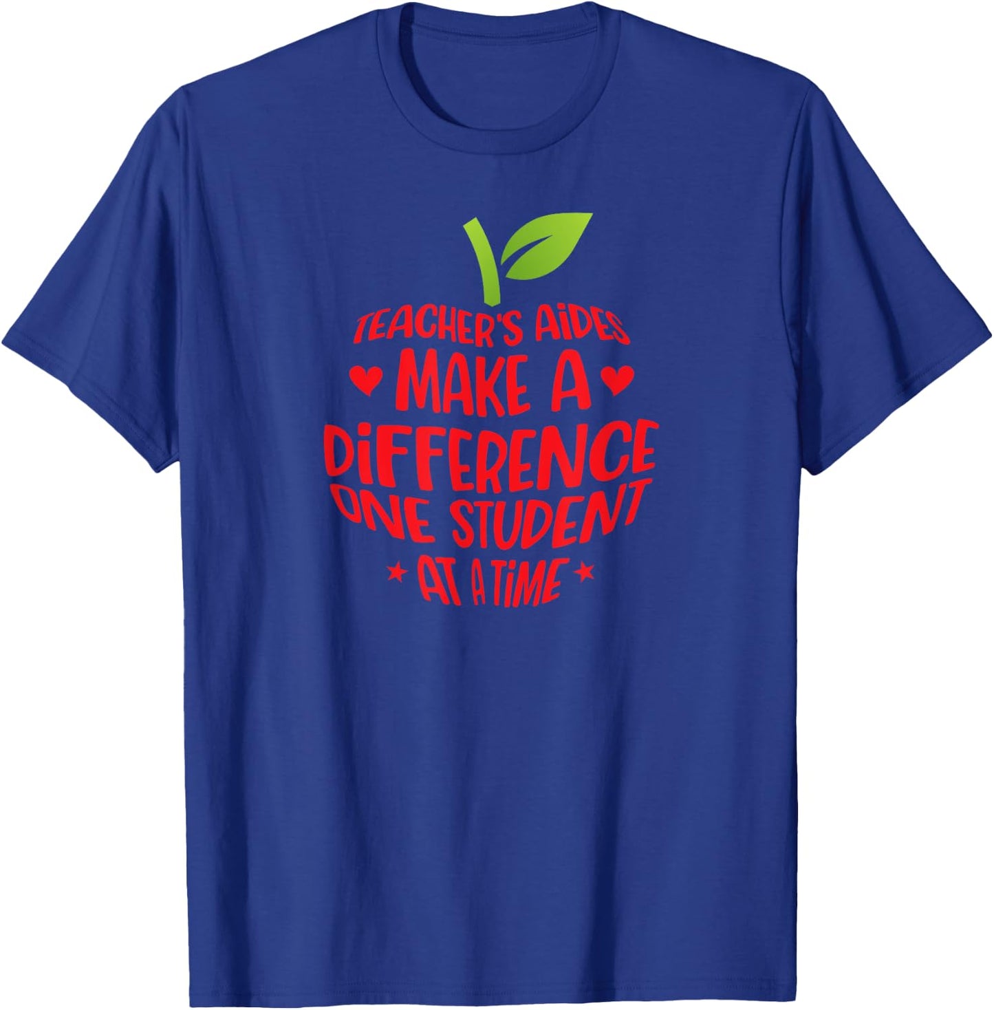 Teacher's Aide Best Teaching Assistant Teacher Aide T-Shirt - T-Shirt | Royal