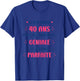 Great 40 Years Funny Birthday Woman 40 Years , white T-Shirt - T-Shirt | Royal