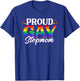 Proud Gay Stepmom LGBT Bonus Mom Pride Month Ally T-Shirt - T-Shirt | Royal