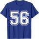 Number 56 Front + Back Varsity Sports Team 56th Birthday T-Shirt - T-Shirt | Royal