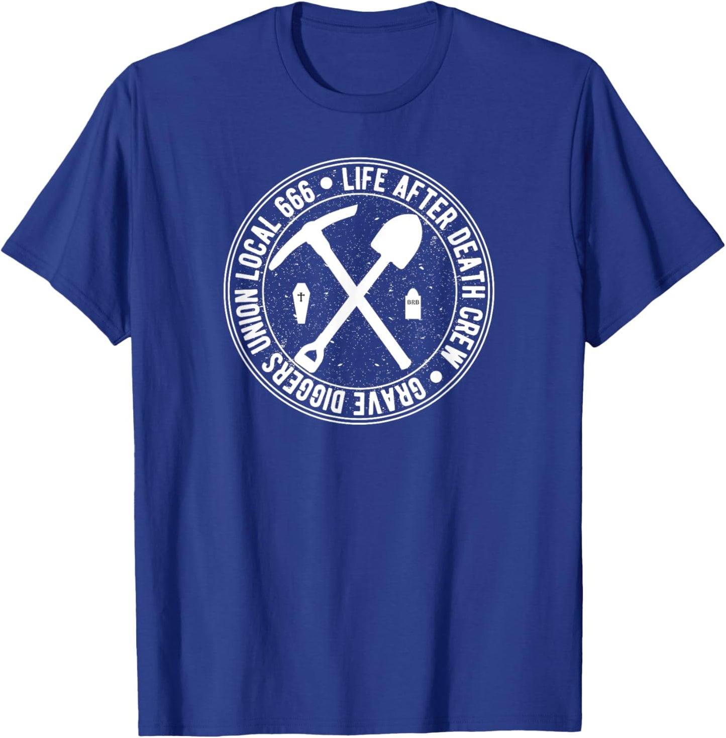 Grave Diggers Union Local 666 Halloween T-Shirt - T-Shirt | Royal