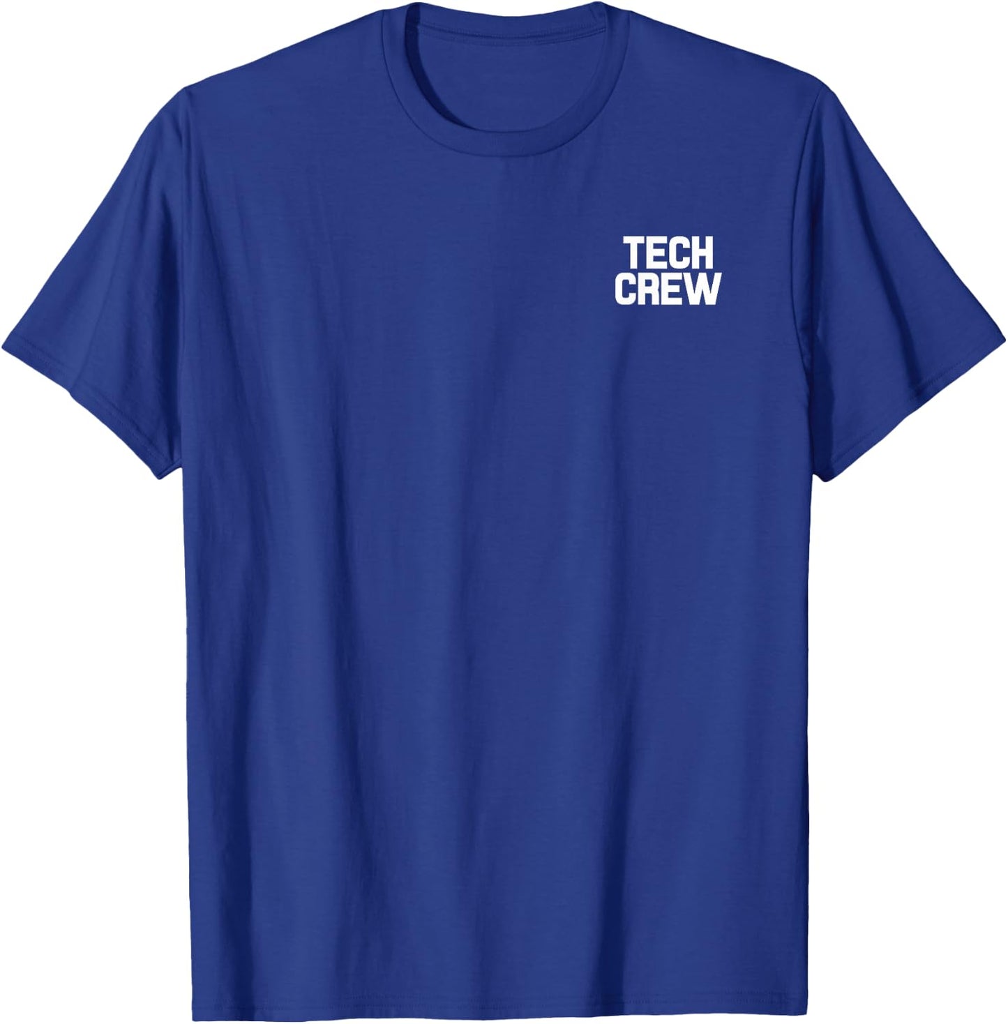 Tech Crew Concert Drama Theatre Employee Production Uniform T-Shirt - T-Shirt | Royal