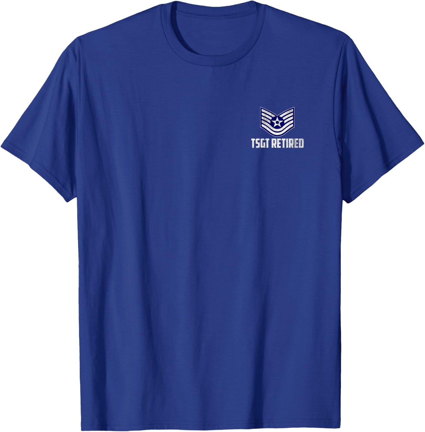 Retired E-6 Technical Sergeant TSgt Rank Insignia Logo Papa T-Shirt - T-Shirt | Royal