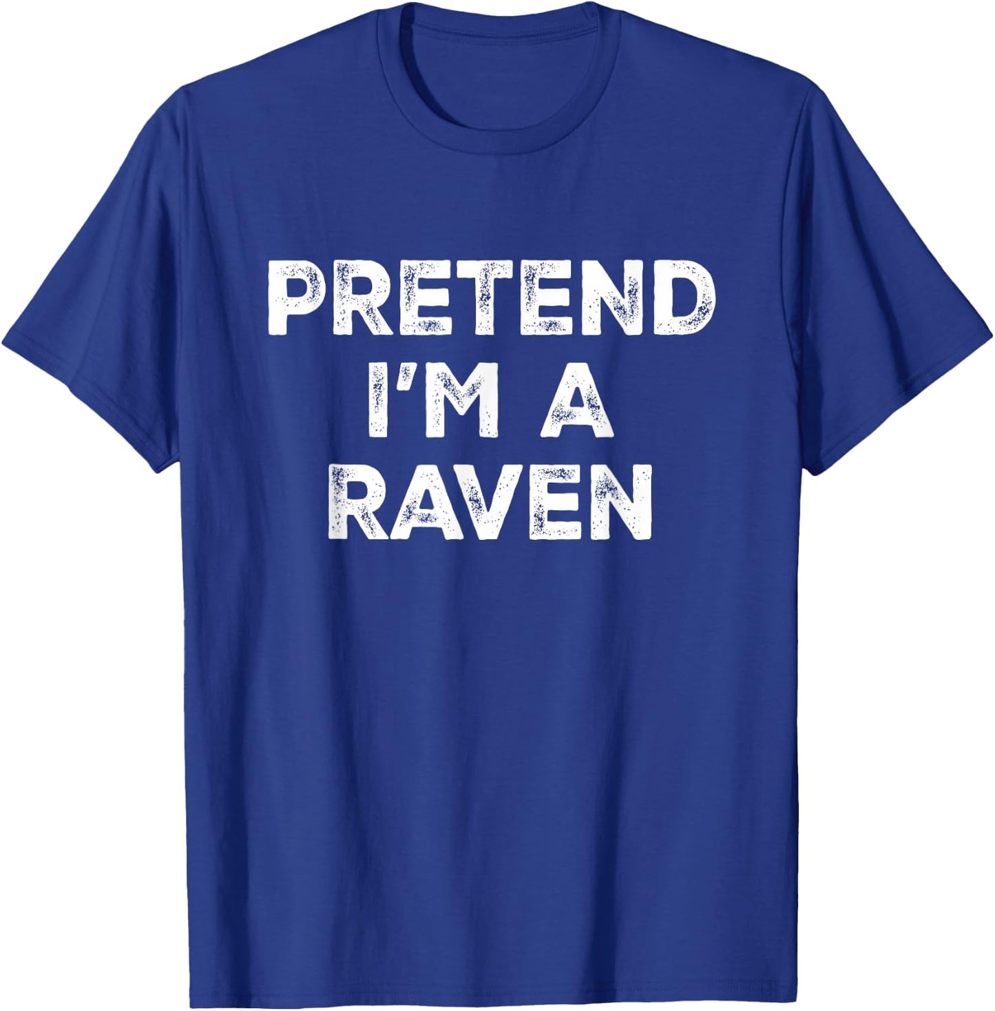 Pretend I'm A Raven Lazy Halloween Costume T-Shirt - T-Shirt | Royal