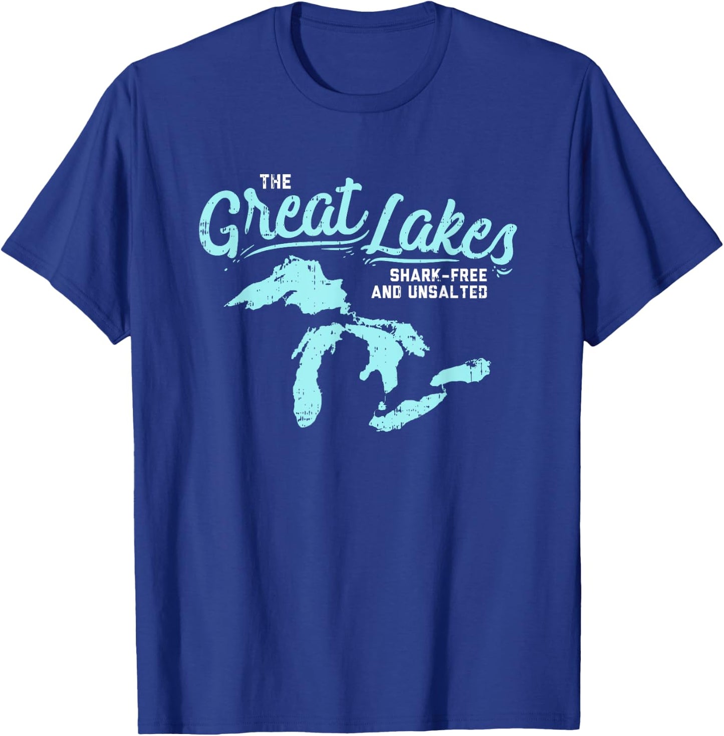 The Great Lakes Shark Free & Unsalted Summer Vacation Men Women T-Shirt - T-Shirt | Royal