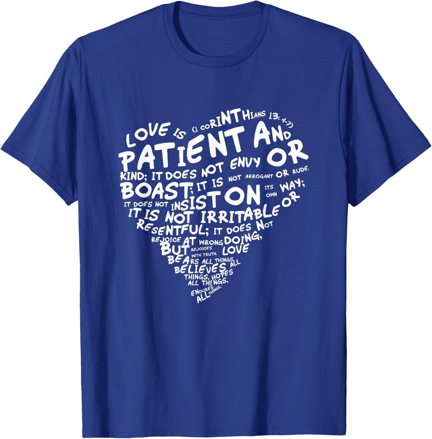 Love is Patient 1st Corinthians 13:4-7 White Heart T-Shirt - T-Shirt | Royal