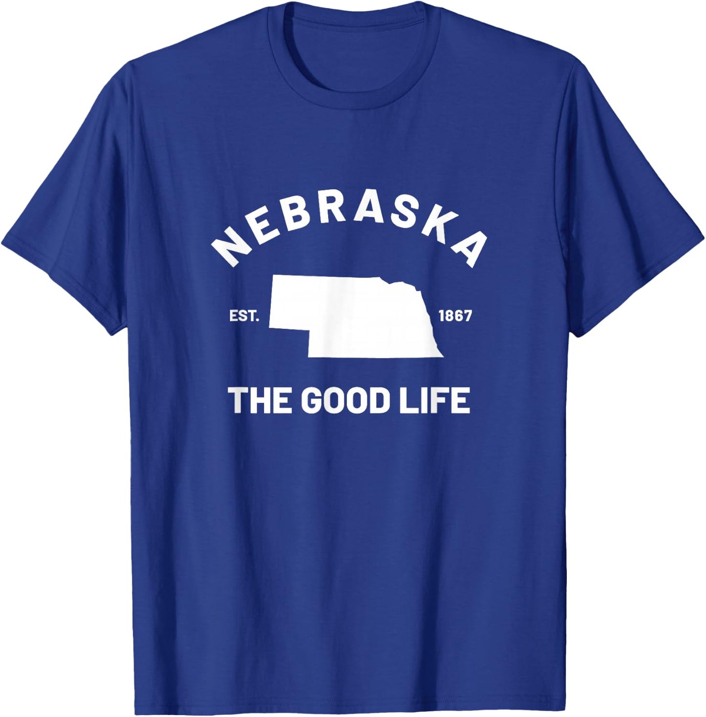 Nebraska The Good Life T-Shirt - T-Shirt | Royal