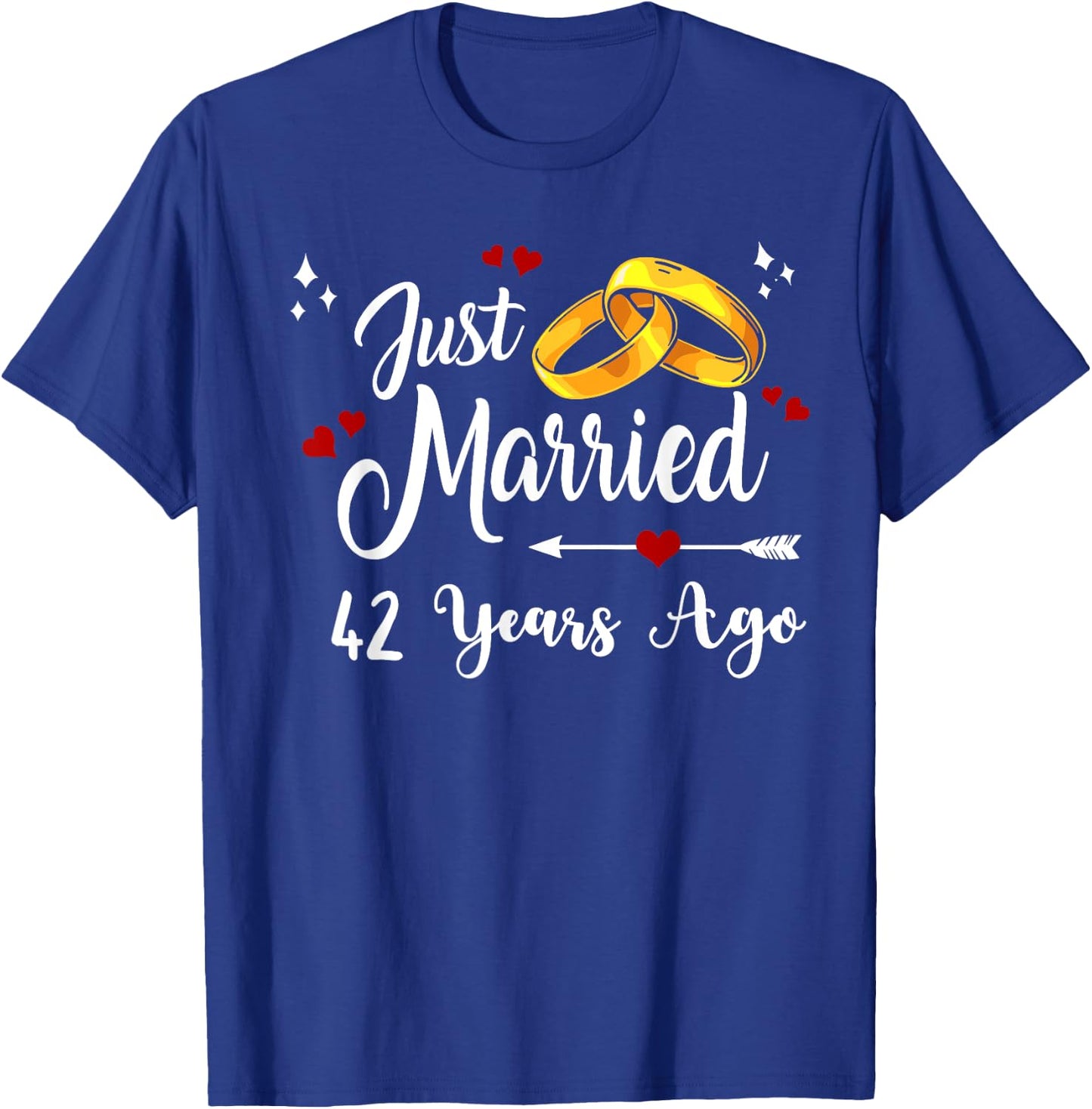 42nd Wedding Anniversary Just Married 42 Years Ago Matching T-Shirt - T-Shirt | Royal