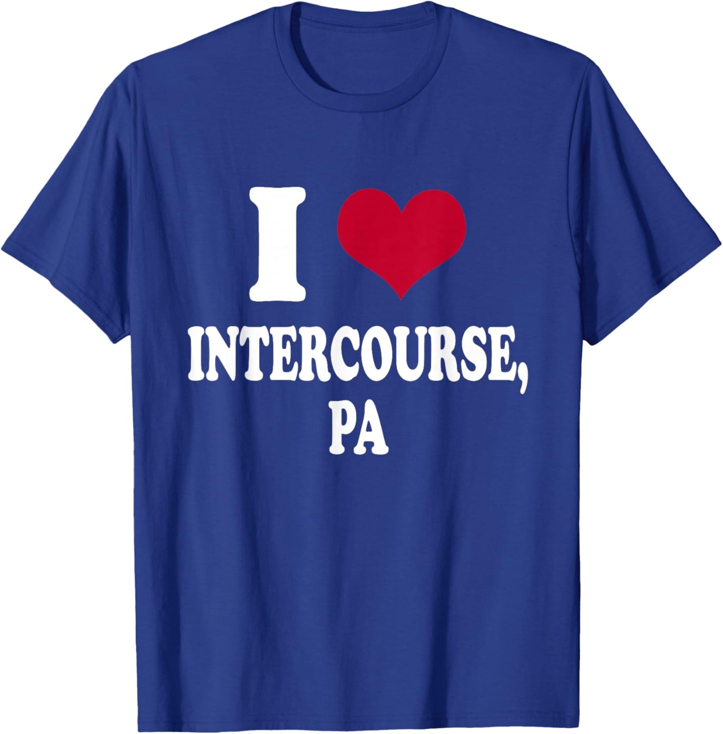 I Love I Heart Intercourse, PA T-Shirt - T-Shirt | Royal