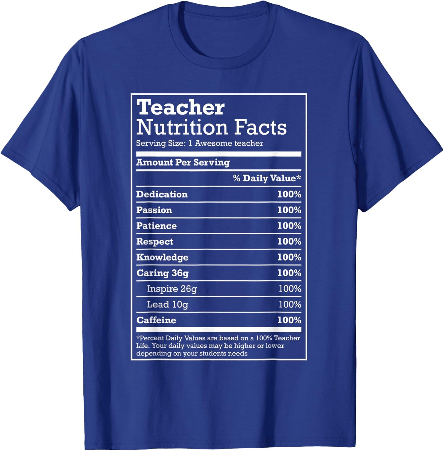 Nutrition Facts Shirt - Gift your favourite Teacher Men Women Girls Kids T-Shirt - T-Shirt | Royal