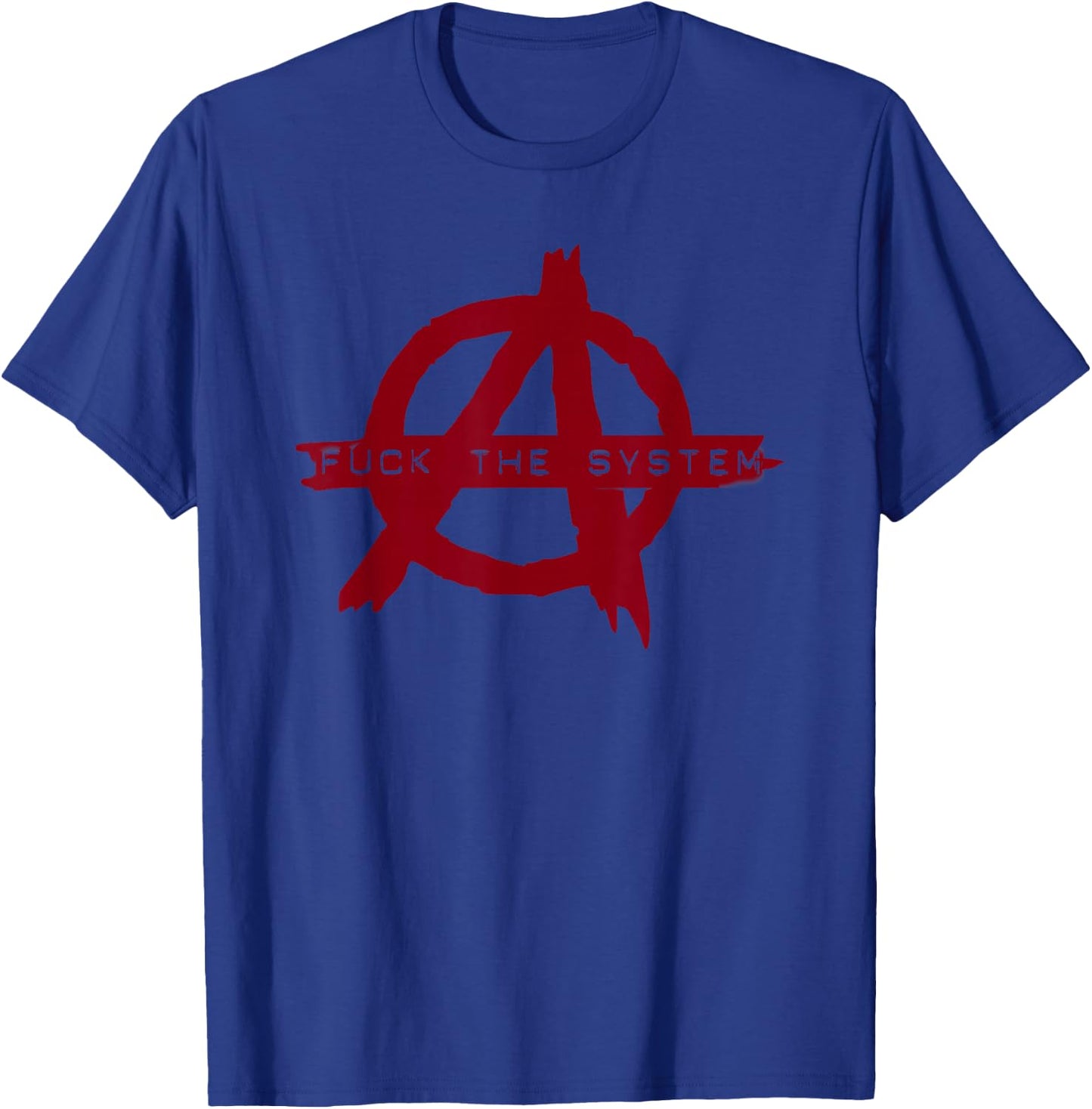 Fuck The System Anarchy Symbol für Erwachsene T-Shirt - T-Shirt | Royal