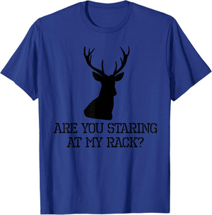 Funny Hunting T Shirt Adult Humor Staring at my Rack Gift T-Shirt - T-Shirt | Royal
