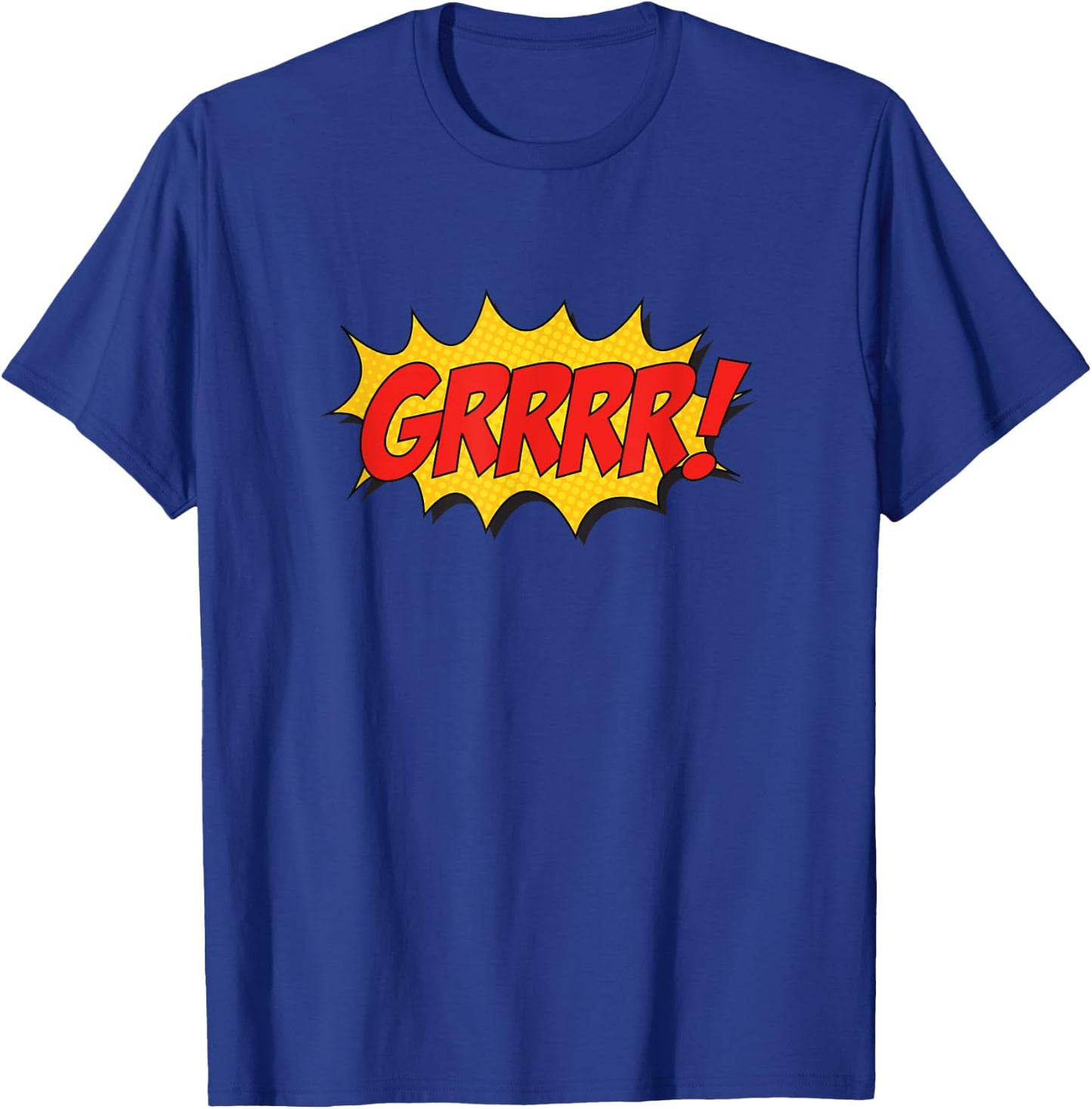 GRRRR! Pop Art Comic Buch Sprechblasen Street Graffiti Art T-Shirt - T-Shirt | Royal