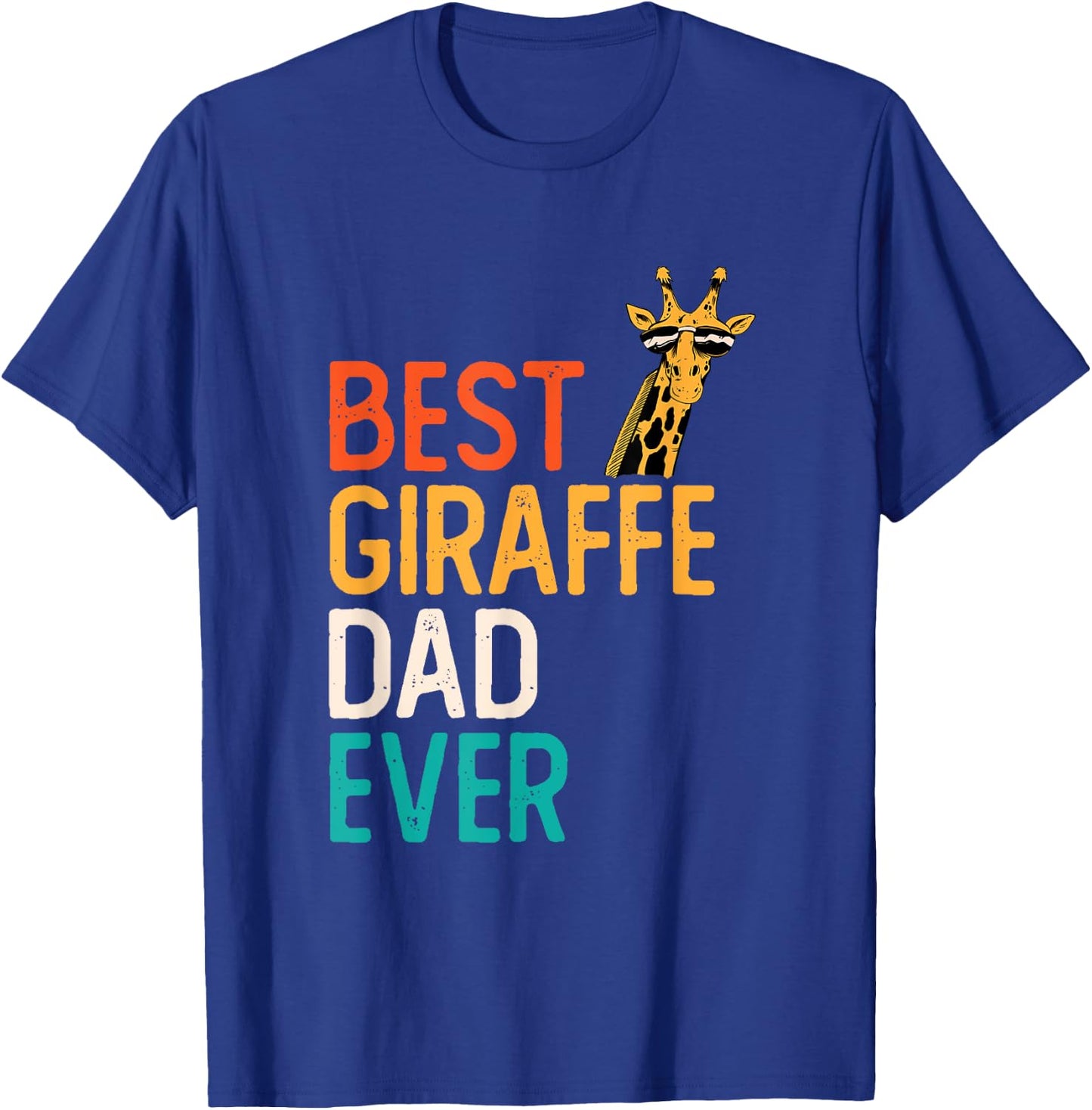 Giraff Zoo Animal Lover Funny Giraffe Father Dad Giraffe T-Shirt - T-Shirt | Royal