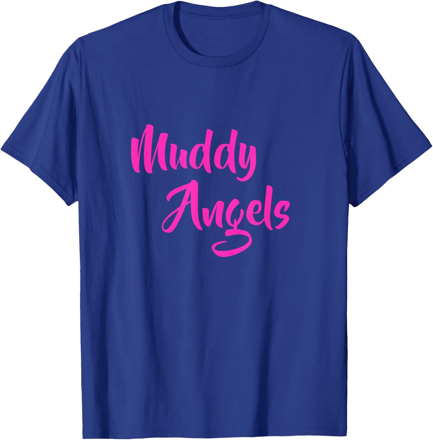 Mud Run Race Team 4x4 Offroading ATV Muddy Angels Matching T-Shirt - T-Shirt | Royal