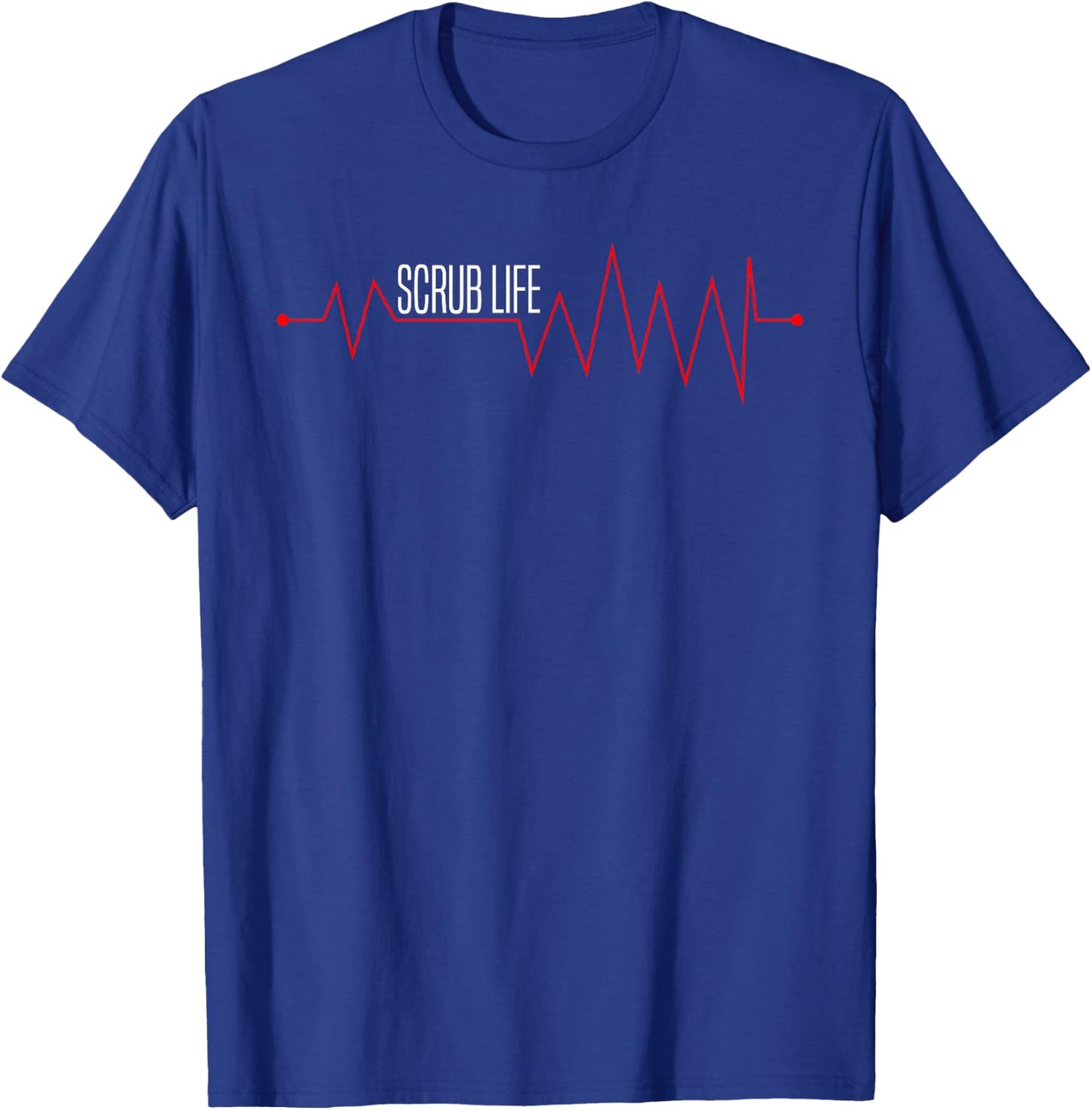 Scrub Life Heartbeat EKG-Nurse Gift-RN LPN Nurse Student T-Shirt - T-Shirt | Royal