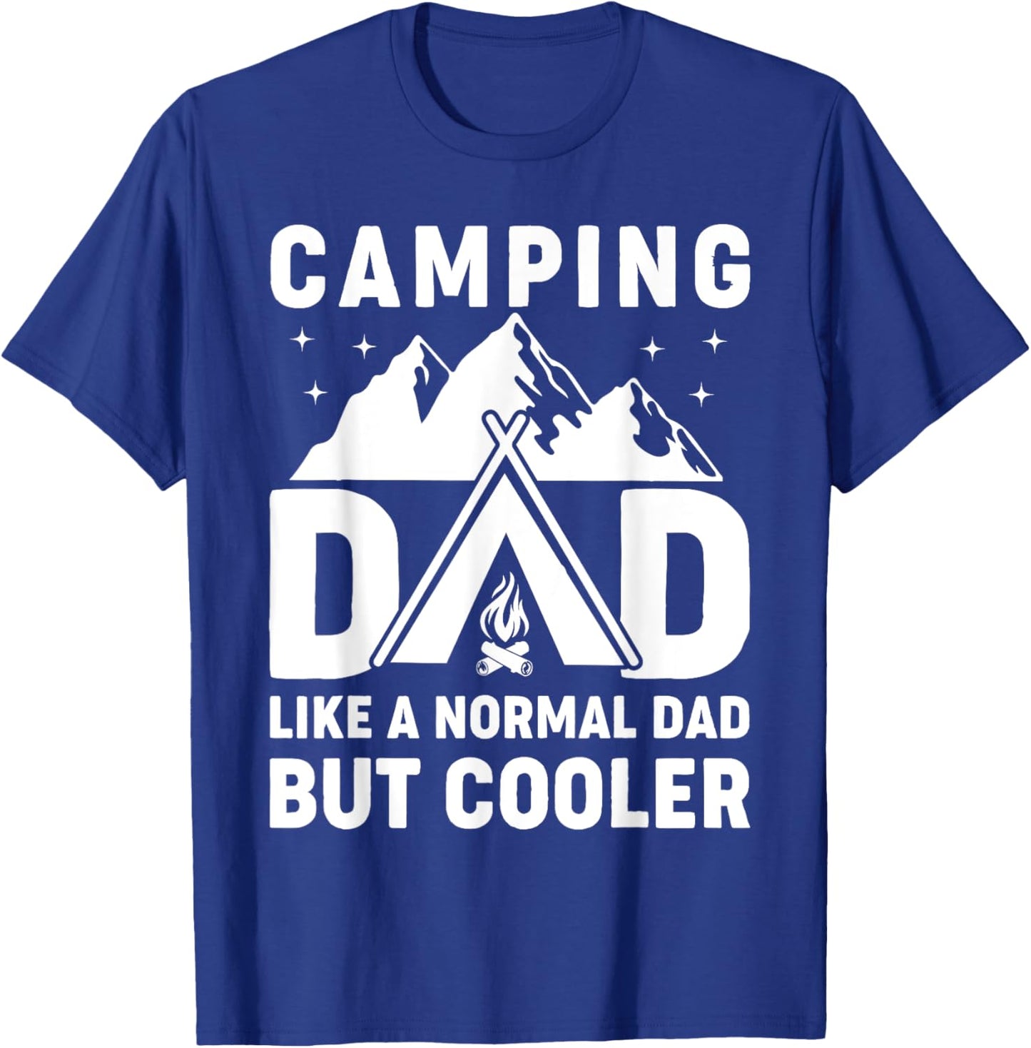 Camping Dad Funny Camper Fathers Day Adventure Dad T-Shirt - T-Shirt | Royal