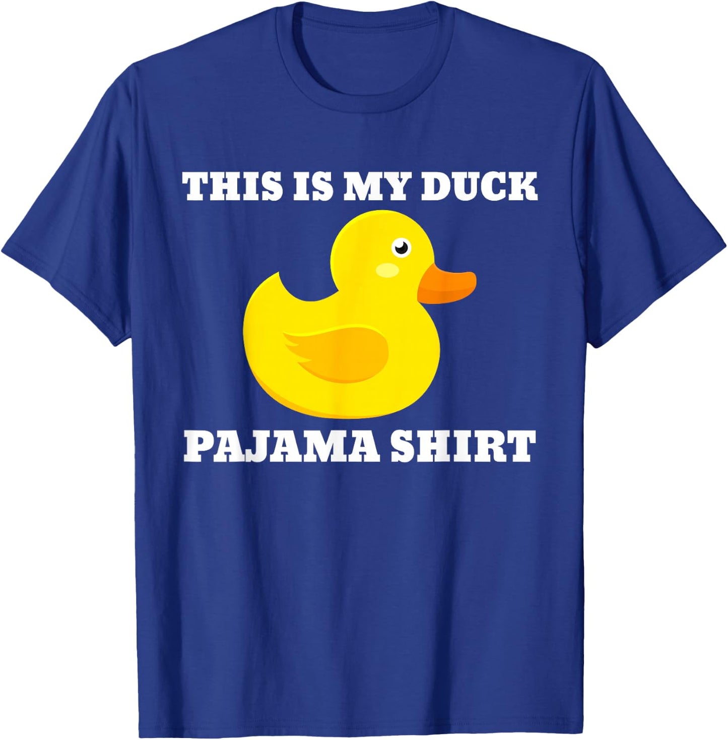 This Is My Duck Pajama Shirt T-Shirt - T-Shirt | Royal