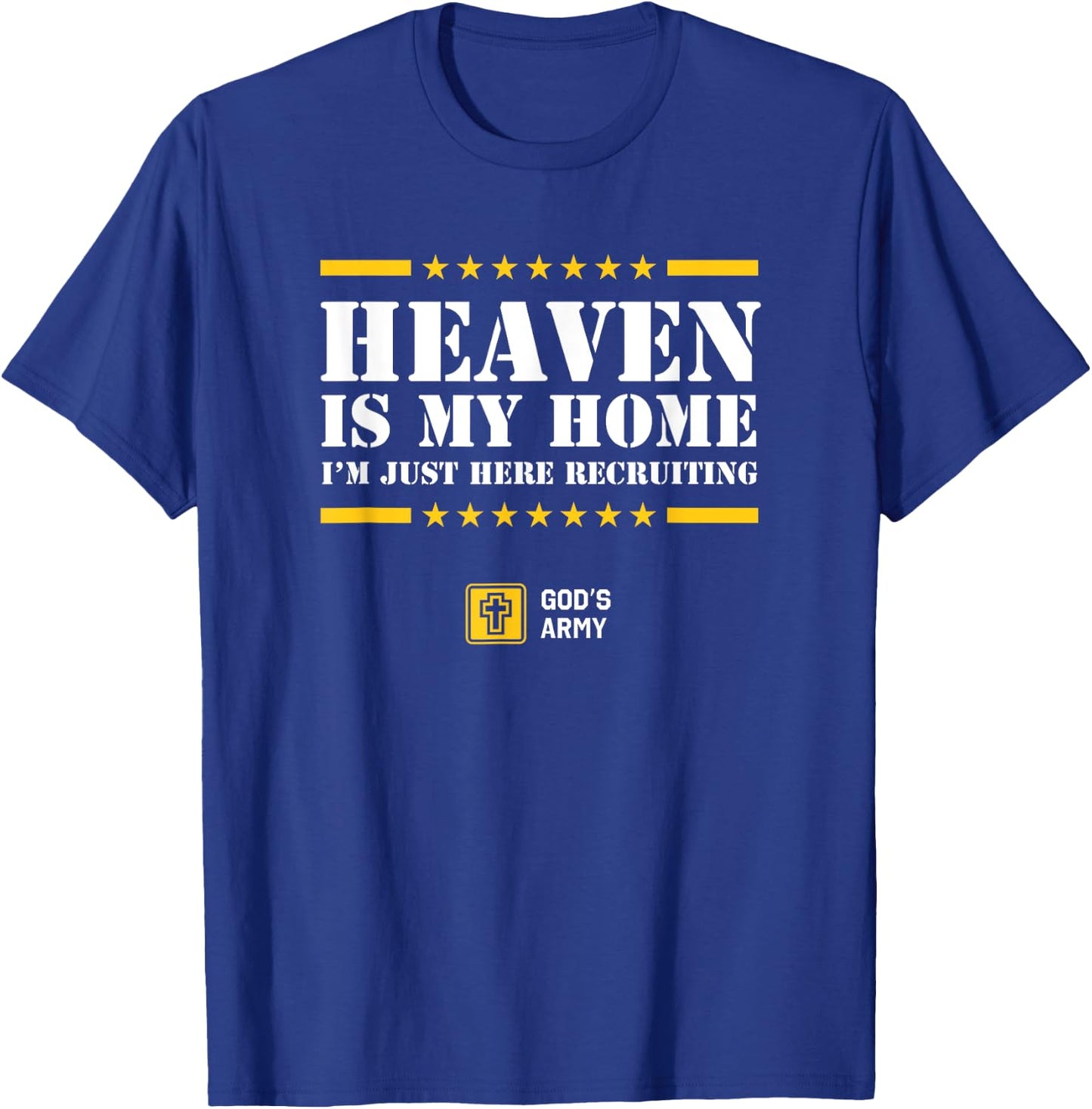Christian Shirt - Heaven is My Home - Jesus Eternal Life T-Shirt - T-Shirt | Royal