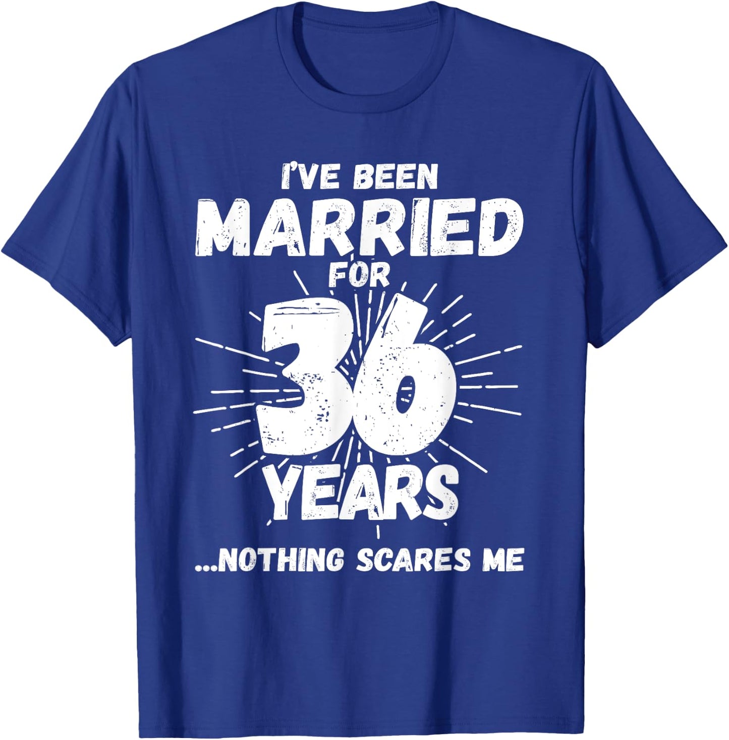 Couples Married 36 Years - Funny 36th Wedding Anniversary T-Shirt - T-Shirt | Royal