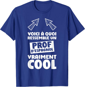 Spanish Teacher Quote Funny Spanish Teacher T-Shirt - T-Shirt | Royal