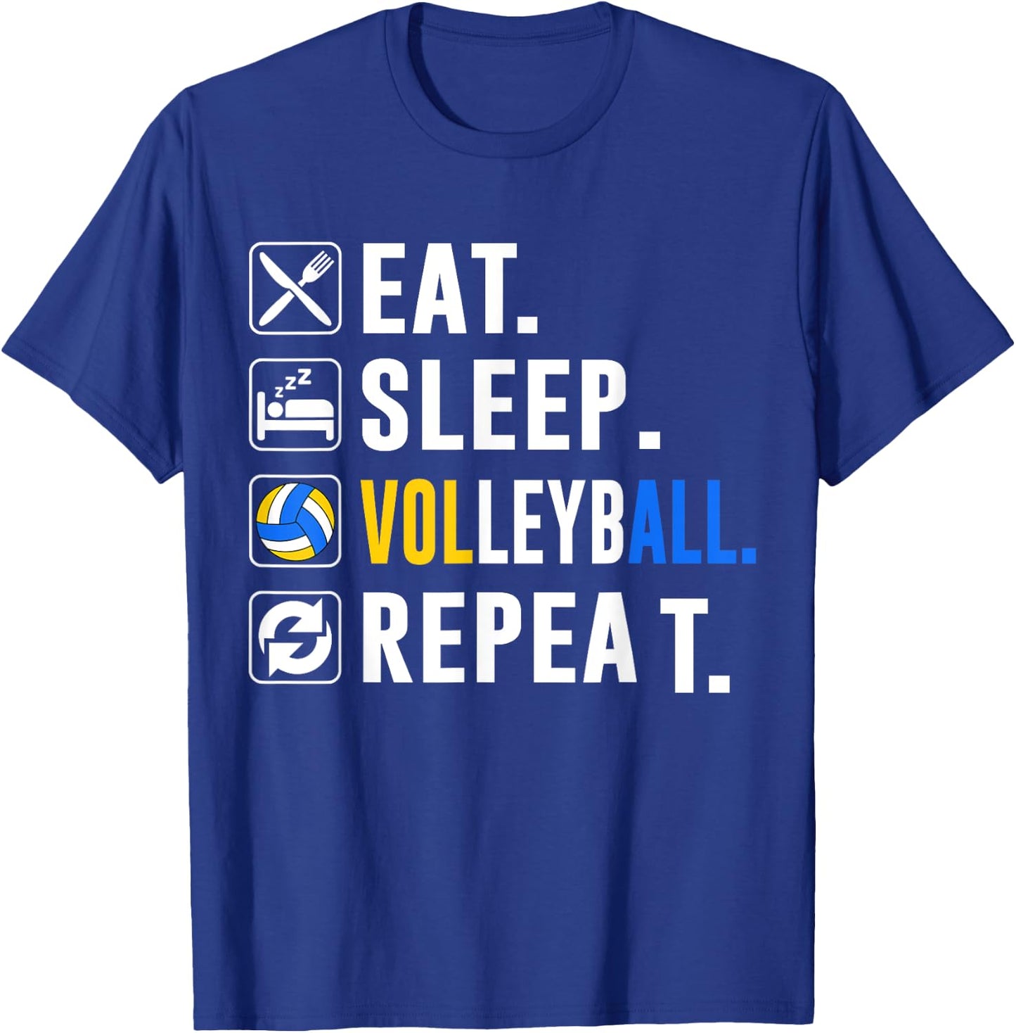 Eat Sleep Volleyball Repeat Funny Volleyball player T-Shirt - T-Shirt | Royal