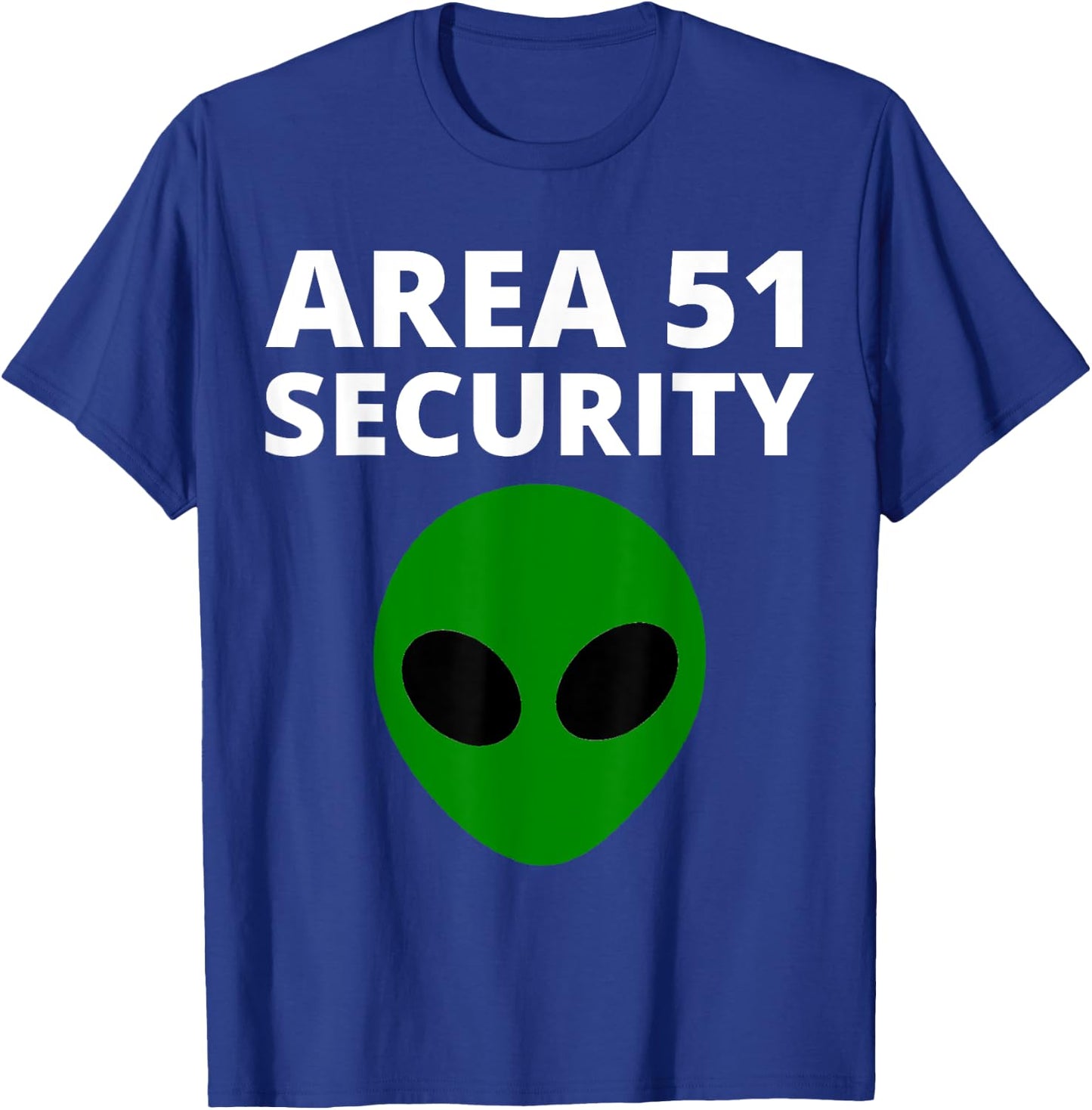 Area 51 Security - Funny Alien T-Shirt - T-Shirt | Royal